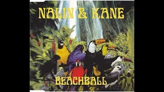 Nalin & Kane - Beachball (Extended Vocal Mix)