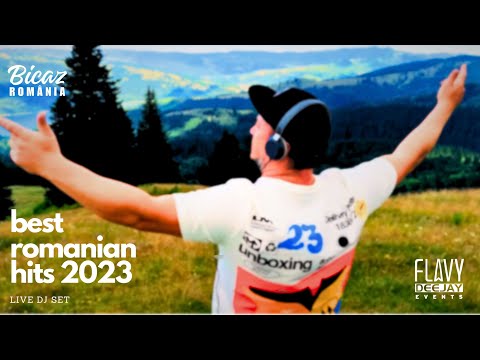 Romanian HITS mixed by Flavy DeeJay, Bicaz, Romania 2023 (LIVE DJ SET)