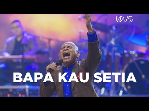 Bapa Kau Setia ( Bethel Worship ) by Vriego Soplely || GSJS Pakuwon Mall, Surabaya