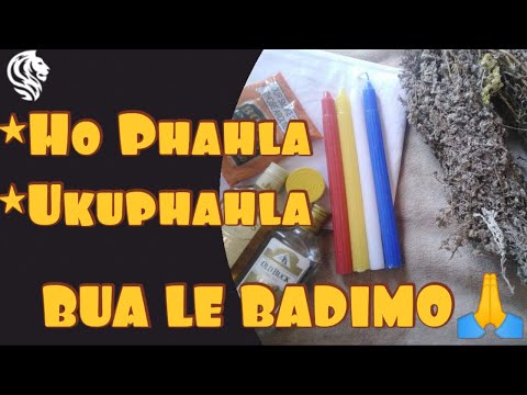 facts about phahla/ukuphahla/hophahla Ho buwa le badimo!