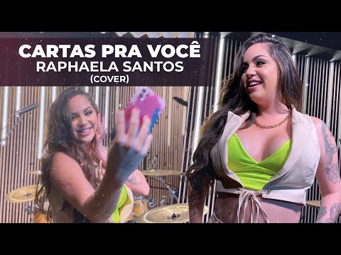 Cartas Pra Você - Raphaela Santos Cover