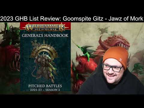 2023 GHB List Review: Gloomspite Gitz - Jawz of Mork