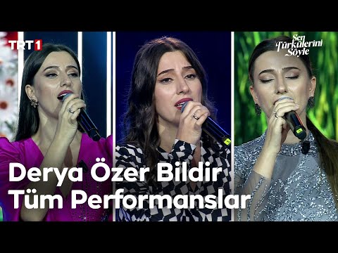Derya Özer Bildir Tüm Performanslar - Sen Türkülerini Söyle @trt1
