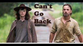 The Walking Dead || Can't Go Back