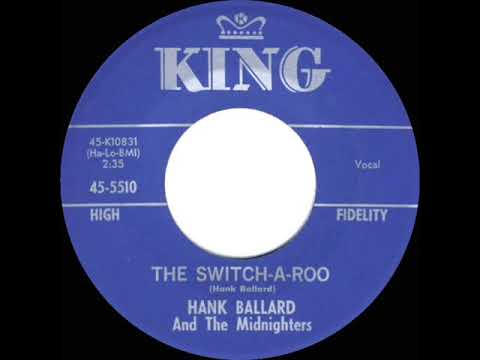 1961 HITS ARCHIVE: The Switch-A-Roo - Hank Ballard & The Midnighters