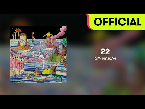 [Full Album] HYUKOH(혁오) - 22 (Official Audio)