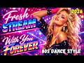 Fresh Stream With You Forever Almaz Music Band 80s Dance Style Disco 80s Eurodance Italodisco