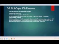 GS RichCopy 360 Overview