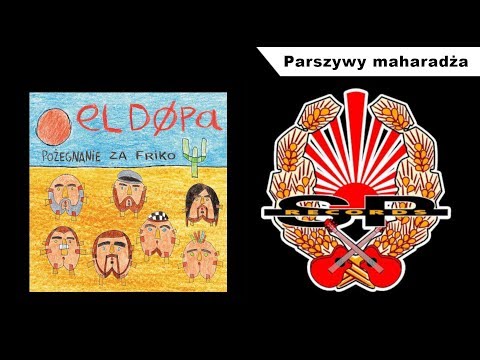 EL DØPA feat. Pablopavo i Magda Czomperlik - Parszywy maharadża [OFFICIAL AUDIO]