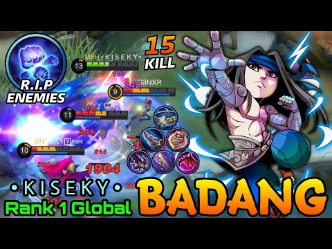 15 Kills Badang Painfull Ultimate Fist!! - Top 1 Global Badang by  • K I S E K Y • - MLBB