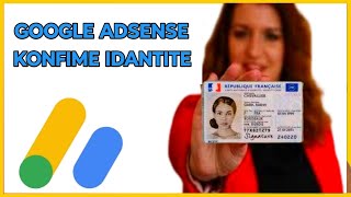 🟢 Kijan ou kapab verifye idantite Google AdSense