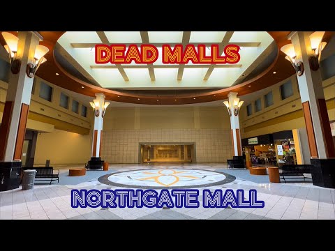 Dead Malls Season 4 Episode 11 - Northgate Mall
