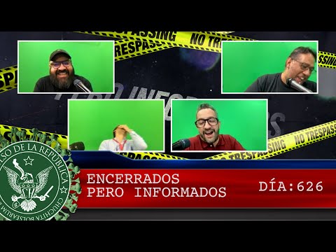 ENCERRADOS PERO INFORMADOS DÍA: 626 - EL PULSO DE LA REPÚBLICA