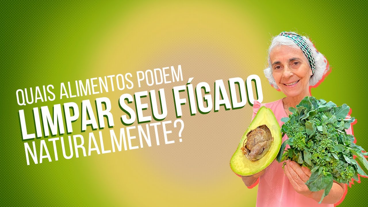 Desintoxique Seu Fígado Naturalmente! Alimentos Poderosos Para a Saúde Hepática!