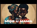 Hanstone - Miss u mama ( Official Audio )