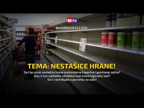 NESTAŠICA HRANE! Da li je uzrok nestašice prekomjerna kupovina i gomilanje hrane? || BN KONEKCIJA