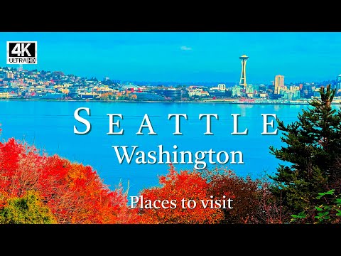 Exploring Seattle Washington - 4K