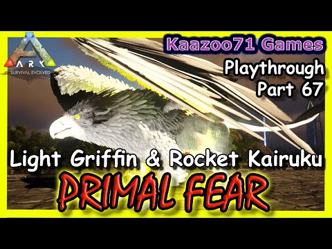 Light Griffin Tame Ark Primal Fear - Part 67💥