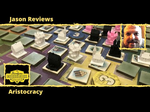 Jason's Board Game Diagnostics of Aristocracy