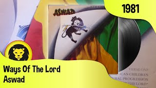 Aswad - Ways Of The Lord (Aswad - New Chapter, CBS, 1981)