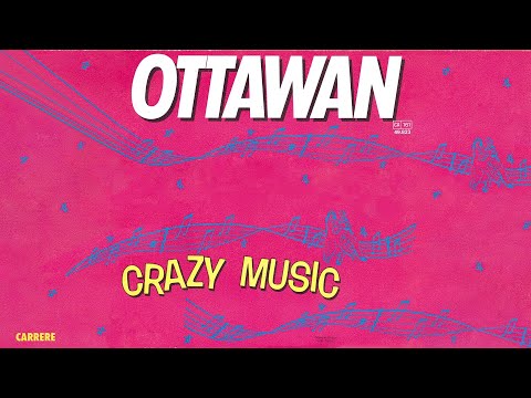 Ottawan - Crazy Music (Official Audio)