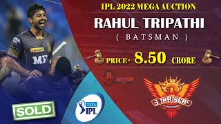 IPL 2022 Auction Day 2 | Rahul Tripathi Sold To Sunrises Hyderabad to 8.75 Crore|Hyderabad Buy Rahul