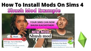 How To Install Shush Mod For Sims 4 | 2026