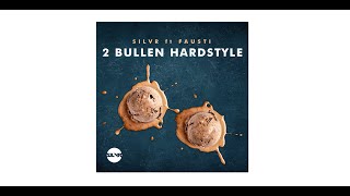 SILVR ft Fausti - 2 Bullen Hardstyle [ Hardstyle ]