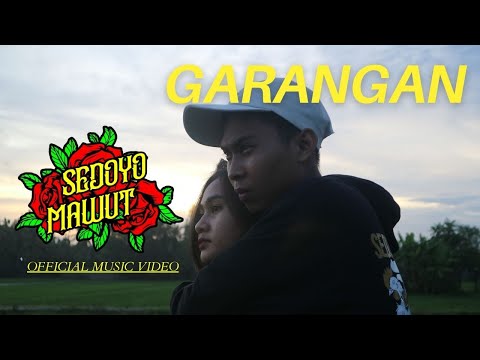Sedoyo Mawut - Garangan (Official Music Video)