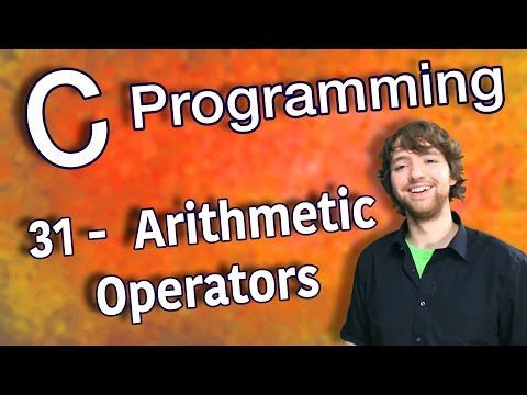 C Programming Tutorial 31 Arithmetic Operators