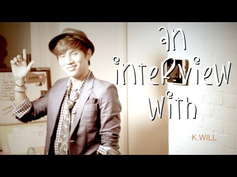 K.Will Interview - Part 1