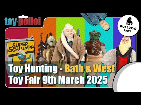 Toy Hunting at the Bath & West Bulldog toy fair - March 9th 2025 - Toy Polloi