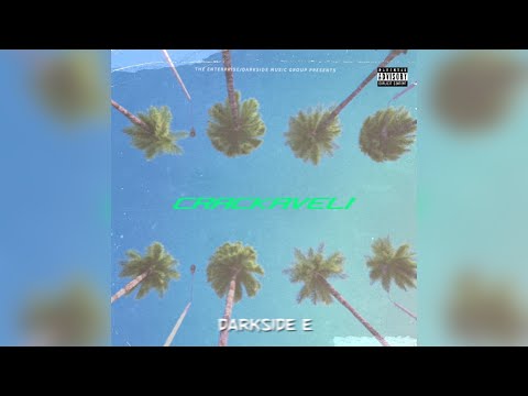 Darkside E - Crackaveli (Produced By. BAPEBRAZY)