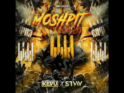 KEVU X STVW - Moshpit (24/10/22)
