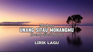 Download lagu MARHARA - UNANG SITAU MONANGMU COVER BY DIKA TAMBUNAN - LIRIK LAGU mp3 Download lagu MARHARA - UNANG SITAU MONANGMU COVER BY DIKA TAMBUNAN - LIRIK LAGU mp3