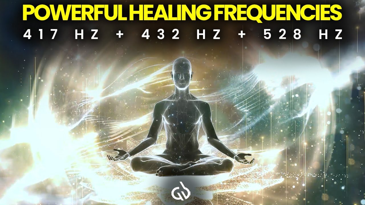 417 Hz + 432 Hz + 528 Hz Powerful Healing Frequencies: Regenerate & Repair Whole Body