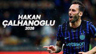 Hakan Çalhanoğlu - Full Season Show - 2026ᴴᴰ