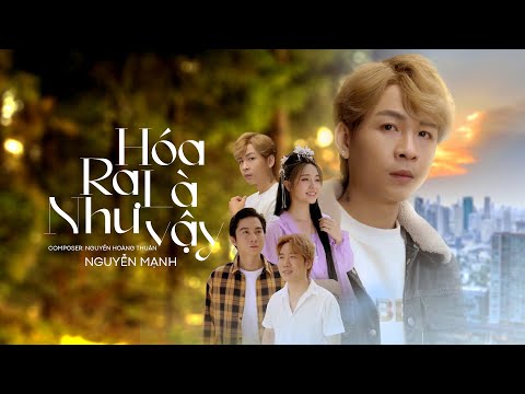 Thể hiện bởi Nguyên Mạnh