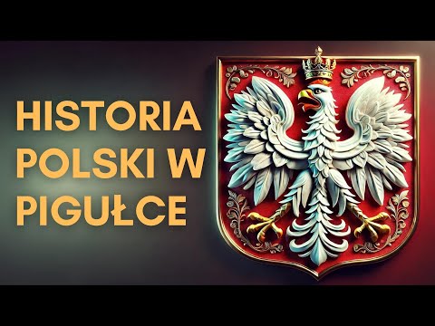 Historia Polski w Pigułce: Od Początków do Współczesności #historia #dziejepolski