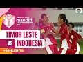 Timor Leste VS Indonesia Highlights Asean U16 Girls Mandiri Championship 2025