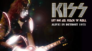 KISS - "Let Me Go, Rock 'n' Roll" (Live in Detroit 1975 franKENstein Video)