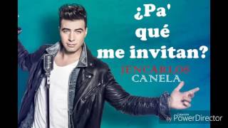 Pa que me invitan - Jencarlos Canela (Audio)