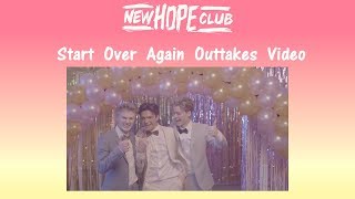 New Hope Club Start Over Again Outtakes Video