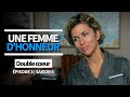 Une Femme D Honneur Double Coeur Épisode 3 Saison 6