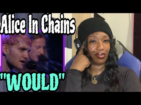 I REALLY WASN’T PREPARED FOR THIS - ALICE IN CHAINS - “WOULD?”MTV UNPLUGGED REACTION