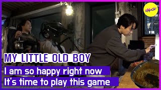 [MY LITTLE OLD BOY] I am so happy right now It's time to play this game (ENGSUB)