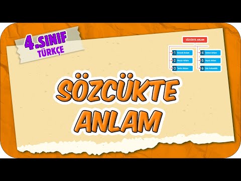 Sözcükte Anlam 📙 4.Sınıf Türkçe #2025