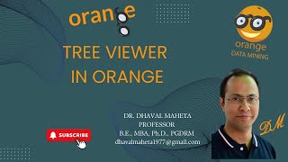 32. Tree Viewer in Orange || Dr. Dhaval Maheta