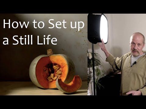 Still Life Setup Ideas- How to Set Up Lighting for a Still Life Painting
