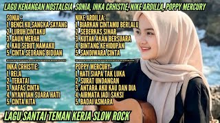 Download lagu Lagu Santai Teman Kerja Lagu Nostalgia Slow Rock New Version  mp3
